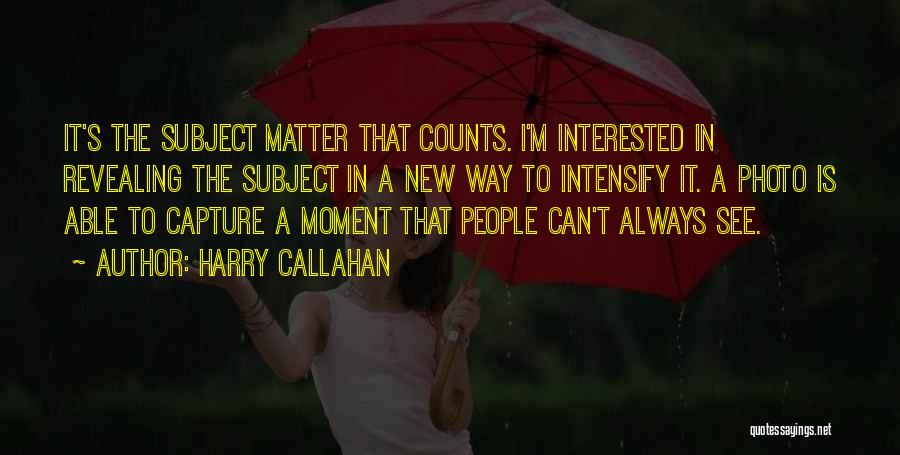 Harry Callahan Quotes 385955