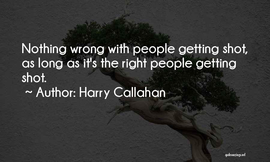 Harry Callahan Quotes 762432