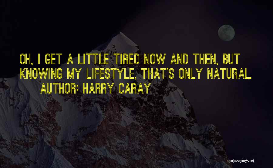 Harry Caray Quotes 1246762