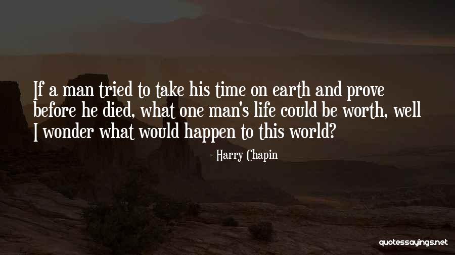 Harry Chapin Quotes 1052513