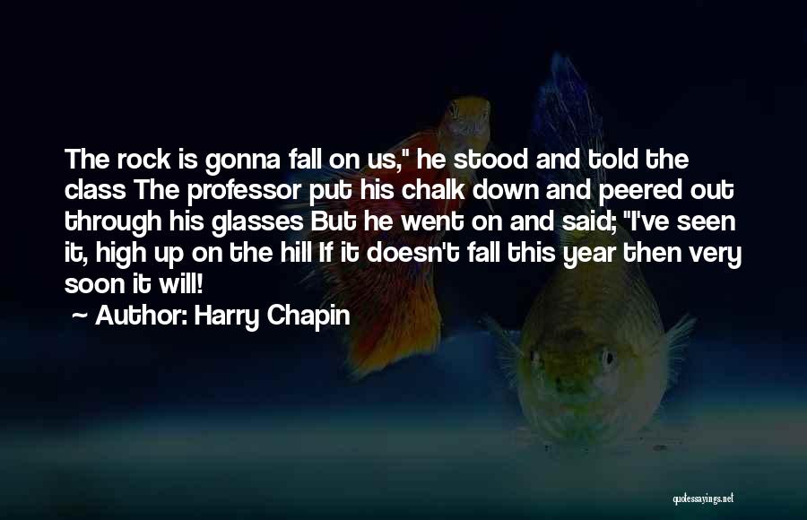 Harry Chapin Quotes 1265705