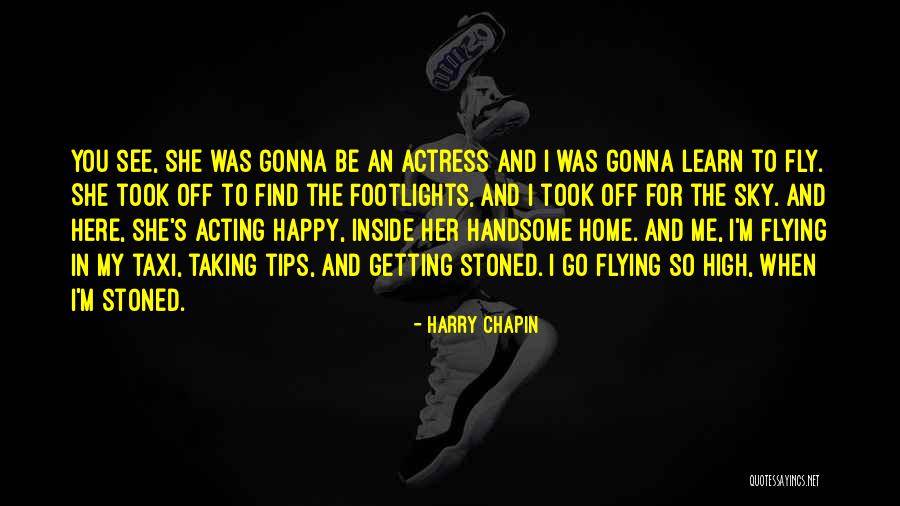 Harry Chapin Quotes 142392