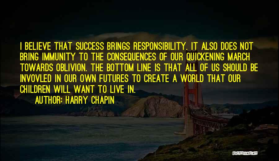 Harry Chapin Quotes 1473216