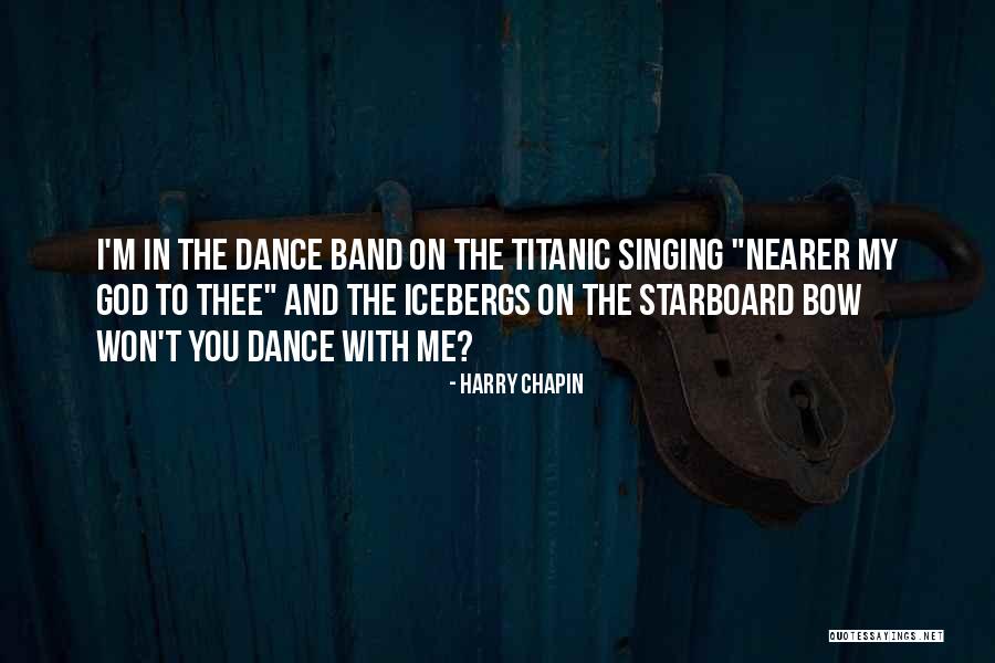 Harry Chapin Quotes 1493859