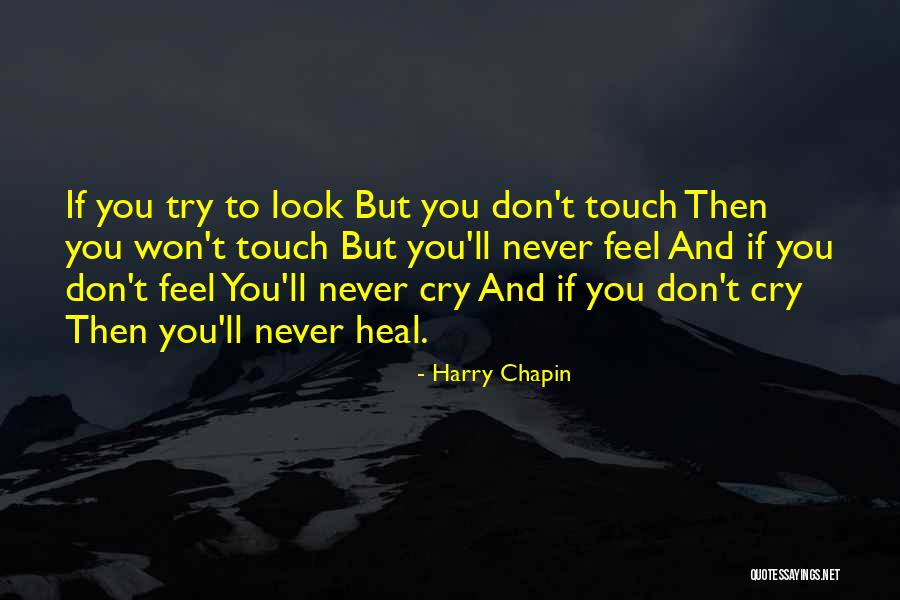 Harry Chapin Quotes 1867020