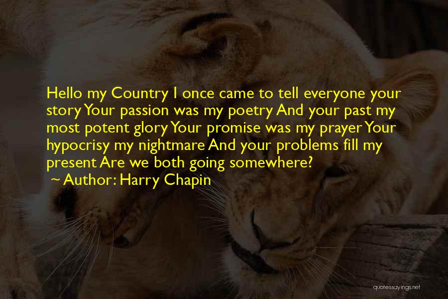 Harry Chapin Quotes 2012576