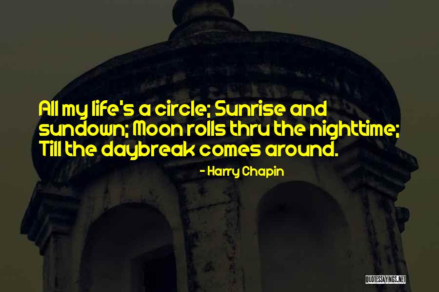 Harry Chapin Quotes 663240