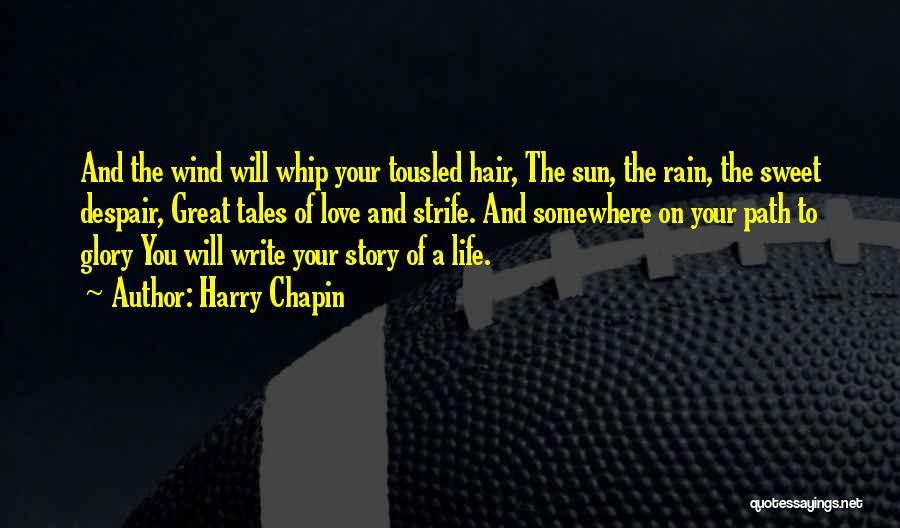 Harry Chapin Quotes 929904