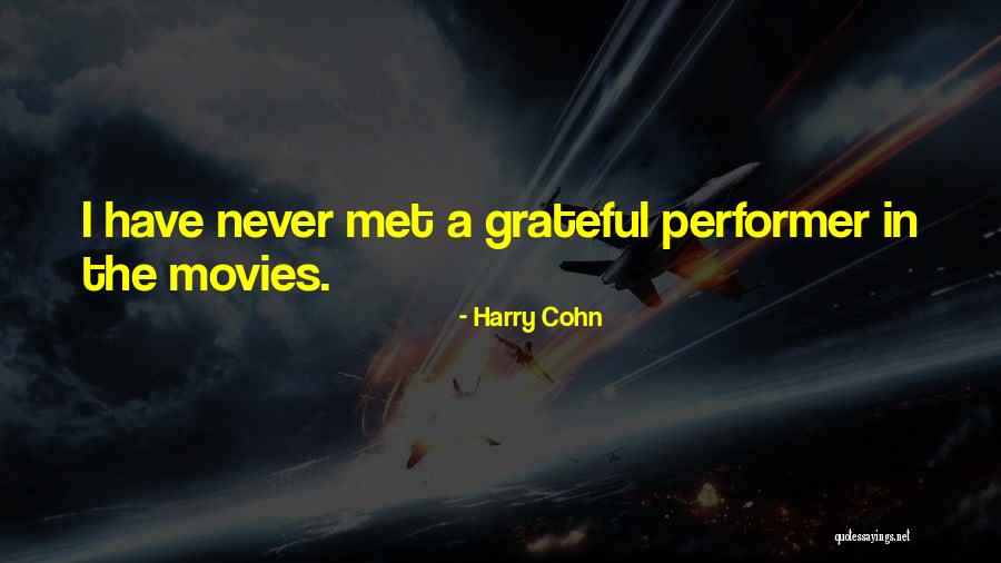 Harry Cohn Quotes 1023824