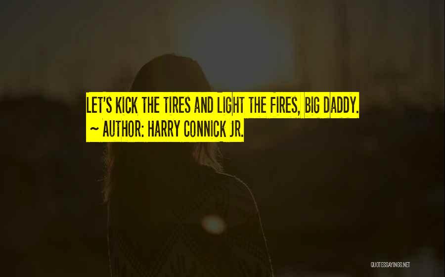 Harry Connick Jr. Quotes 1111287