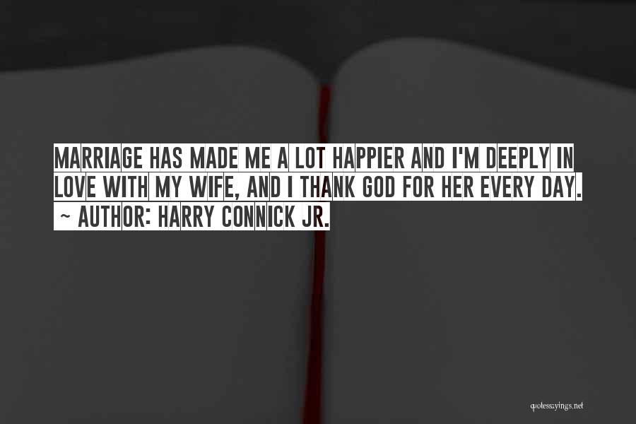 Harry Connick Jr. Quotes 1939064