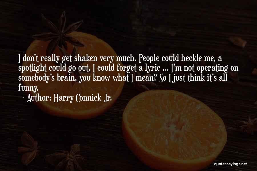 Harry Connick Jr. Quotes 2211556