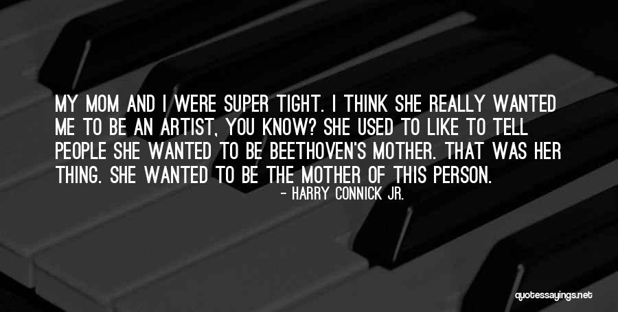 Harry Connick Jr. Quotes 485596