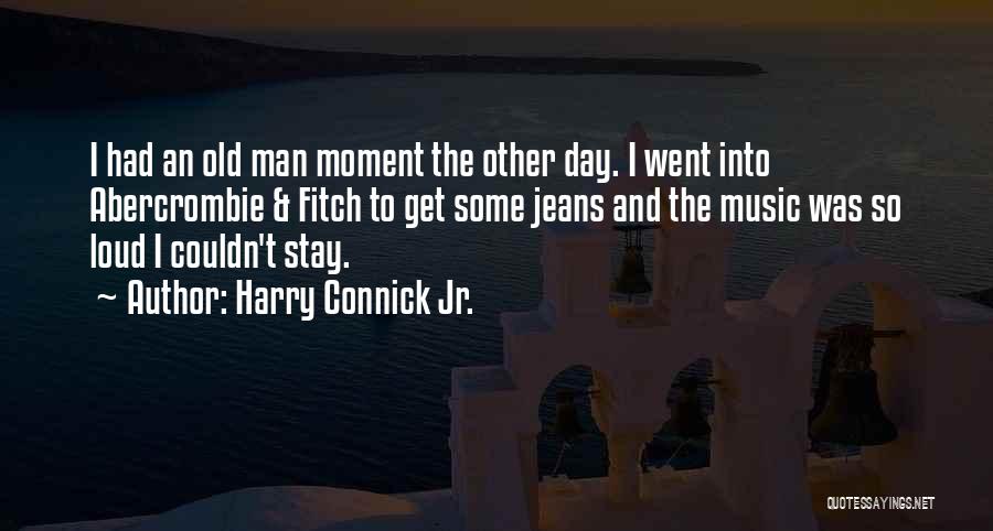 Harry Connick Jr. Quotes 623274