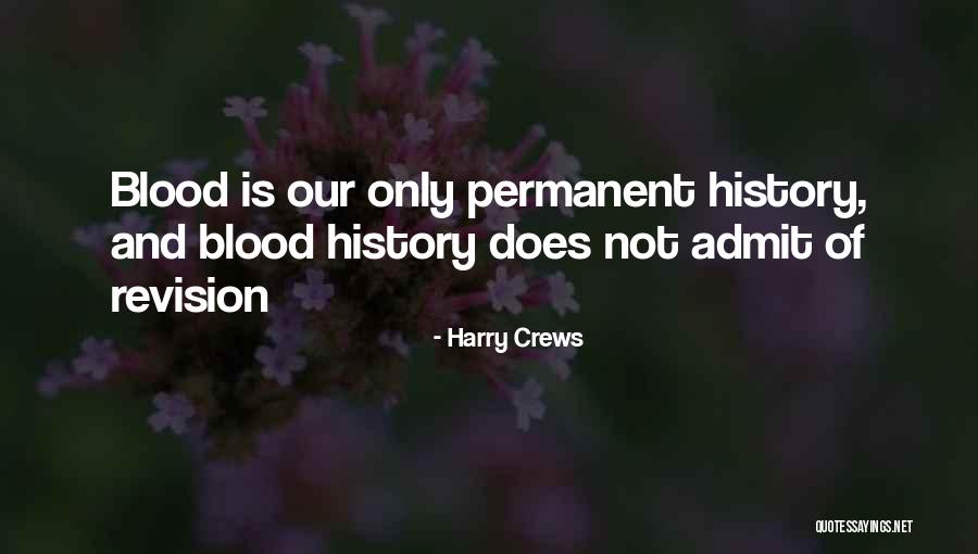 Harry Crews Quotes 1604620