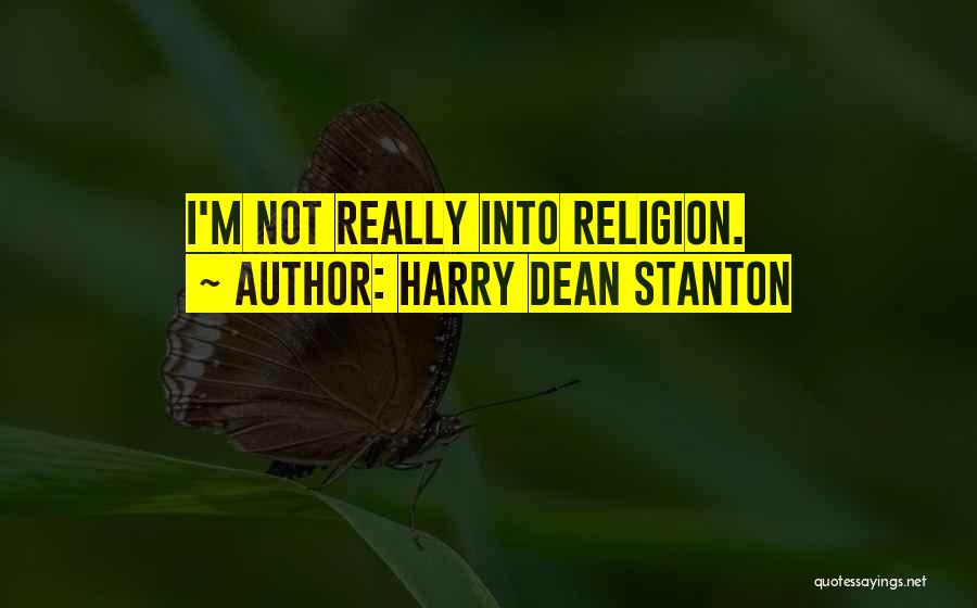 Harry Dean Stanton Quotes 1706801
