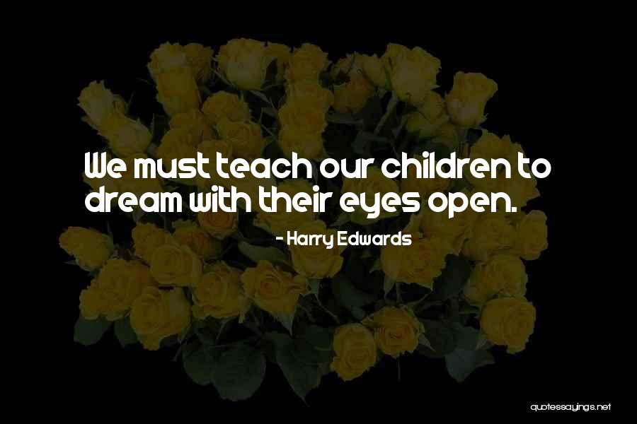 Harry Edwards Quotes 310991 Harry Edwards Quotes 310991