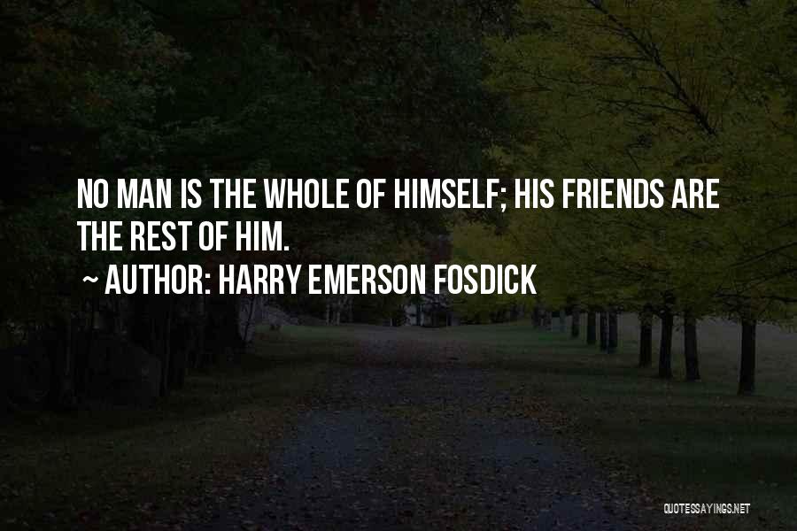 Harry Emerson Fosdick Quotes 1428081