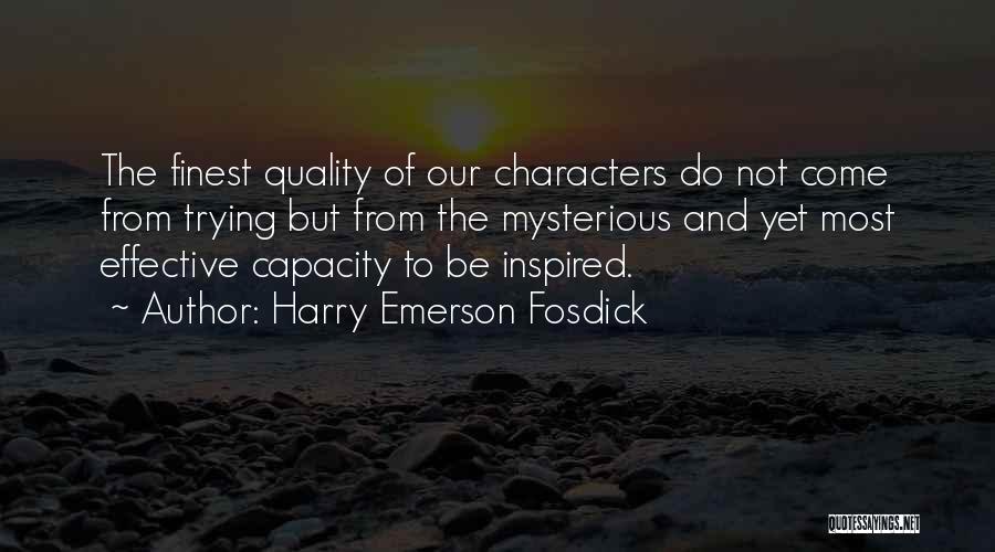 Harry Emerson Fosdick Quotes 1496515