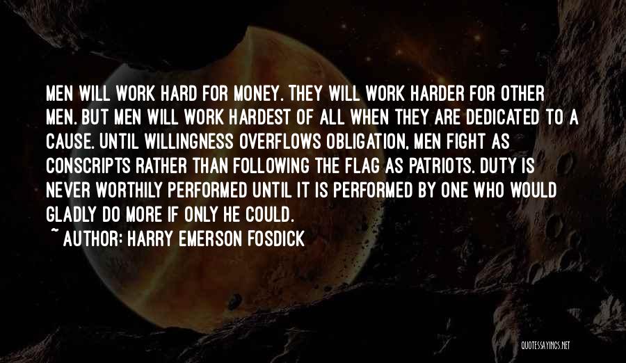 Harry Emerson Fosdick Quotes 2074521