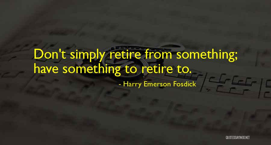 Harry Emerson Fosdick Quotes 2156846