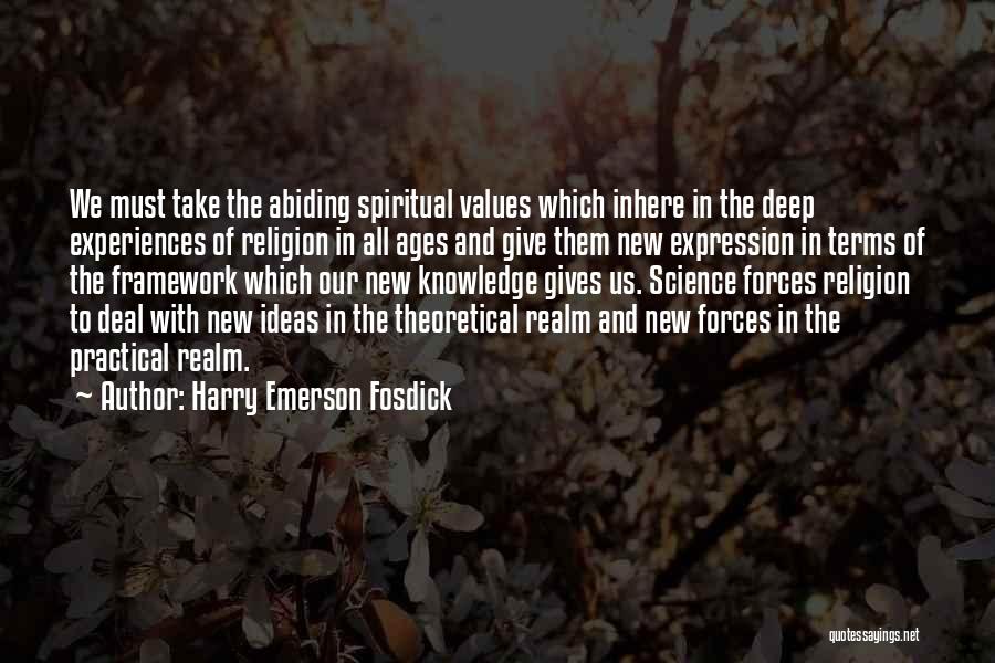 Harry Emerson Fosdick Quotes 547935