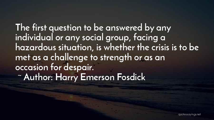 Harry Emerson Fosdick Quotes 617751