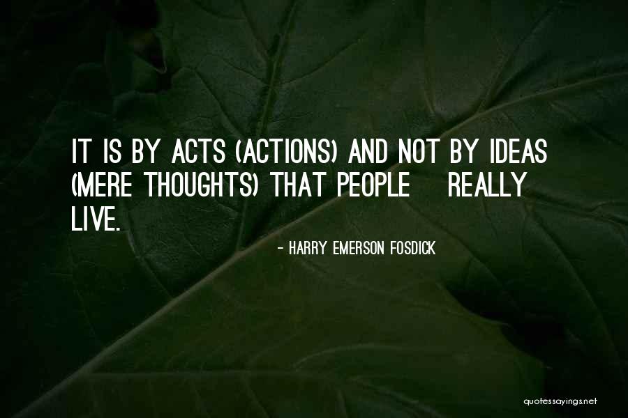 Harry Emerson Fosdick Quotes 903365