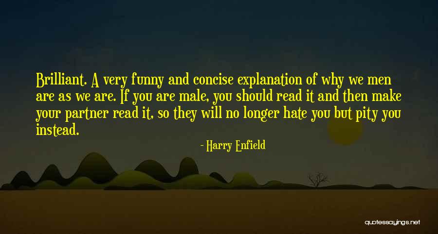 Harry Enfield Quotes 688007 Harry Enfield Quotes 688007