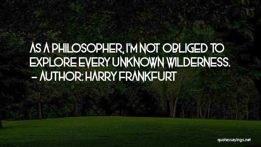 Harry Frankfurt Quotes 1275464