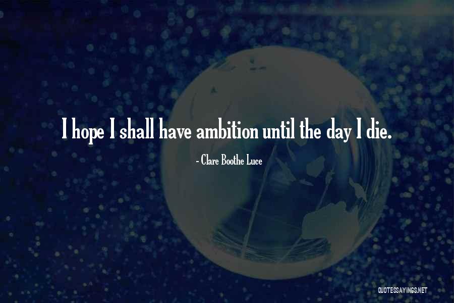 Harry G Barrer Dds Quotes By Clare Boothe Luce Harry G Barrer Dds Quotes By Clare Boothe Luce