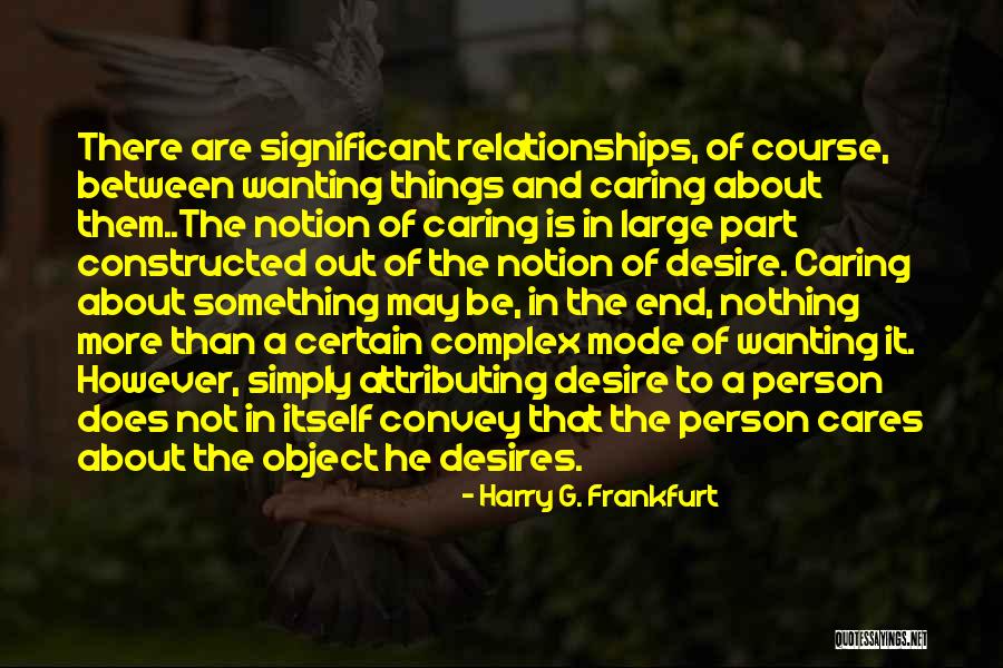 Harry G. Frankfurt Quotes 186817