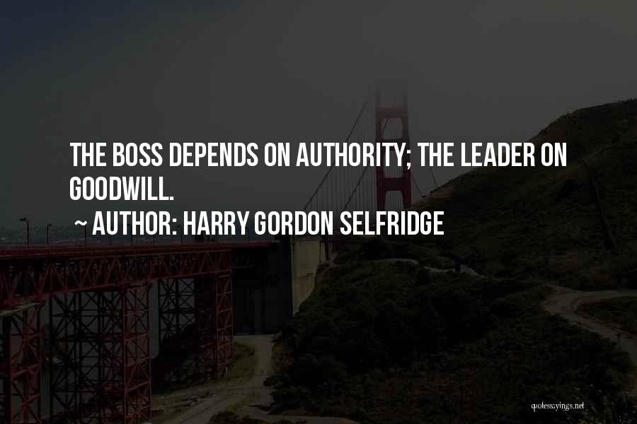 Harry Gordon Selfridge Quotes 2235874