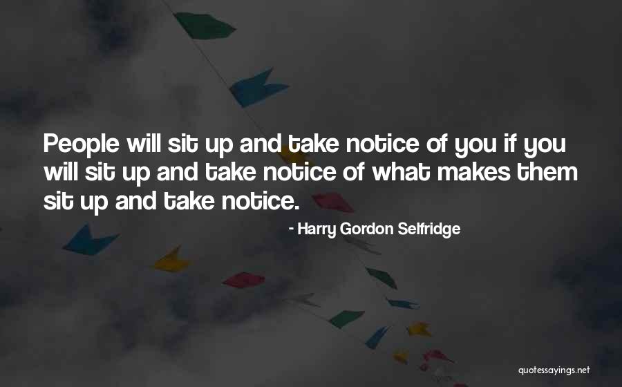 Harry Gordon Selfridge Quotes 653916