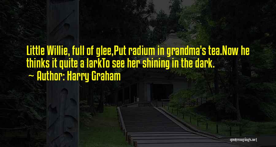 Harry Graham Quotes 320319