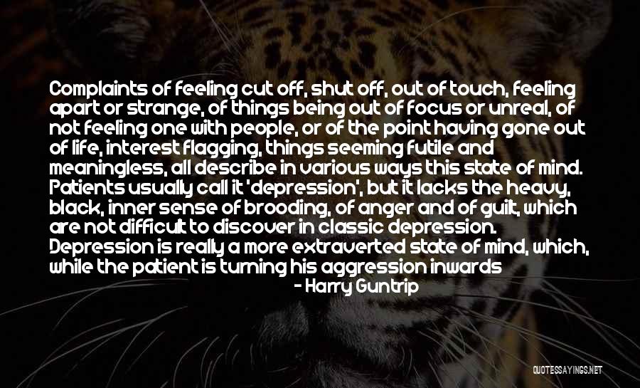 Harry Guntrip Quotes 740521