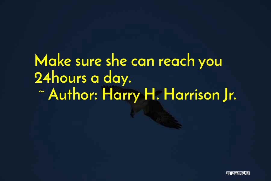 Harry H. Harrison Jr. Quotes 1918309