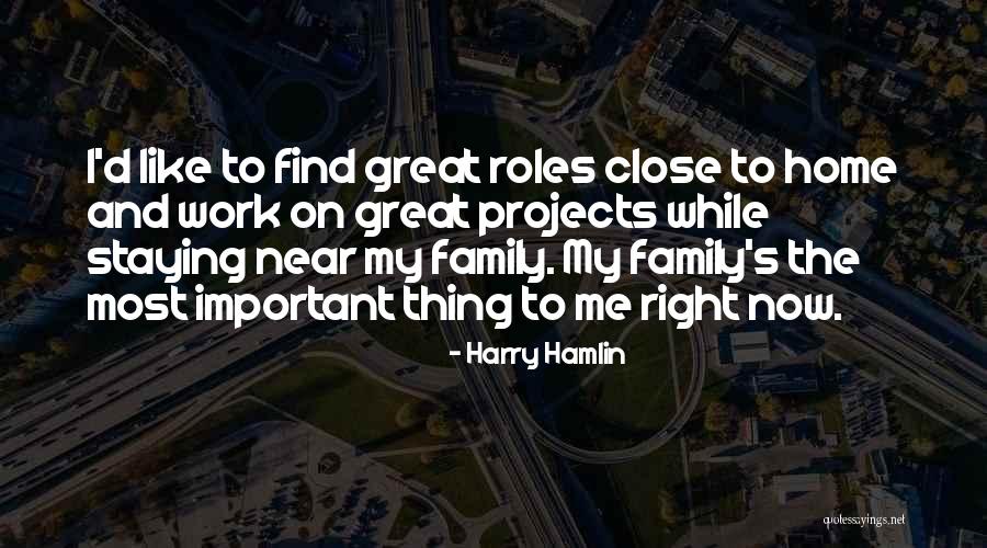 Harry Hamlin Quotes 462431