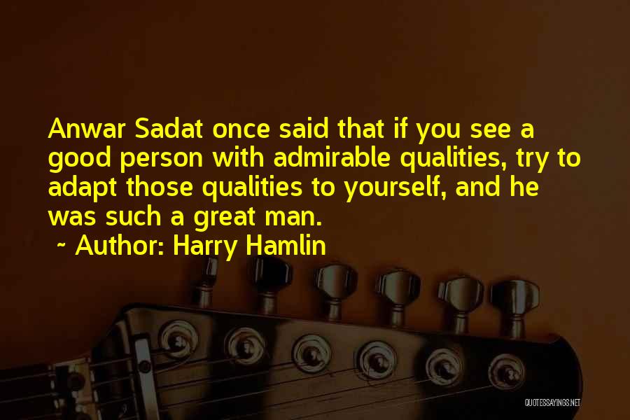 Harry Hamlin Quotes 736288