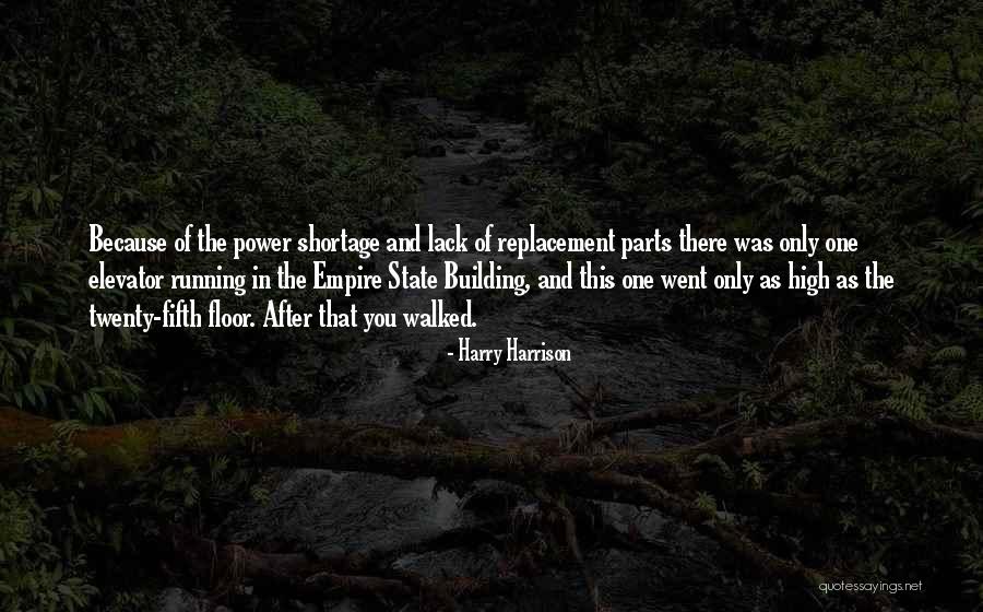 Harry Harrison Quotes 1087053