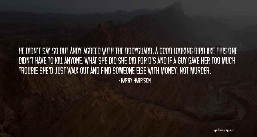 Harry Harrison Quotes 259519