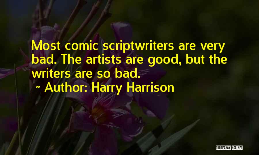 Harry Harrison Quotes 996268