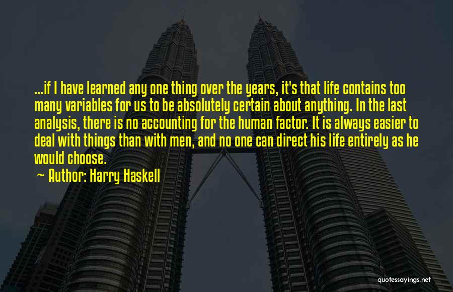 Harry Haskell Quotes 1325046