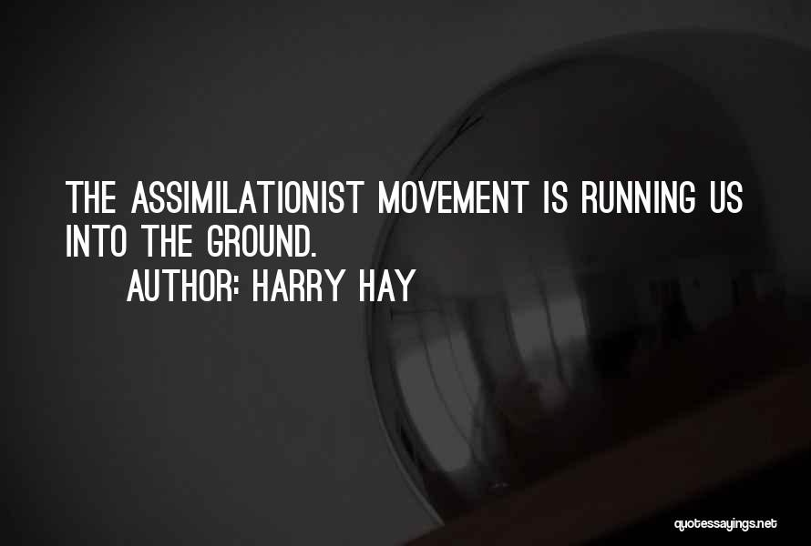 Harry Hay Quotes 918832