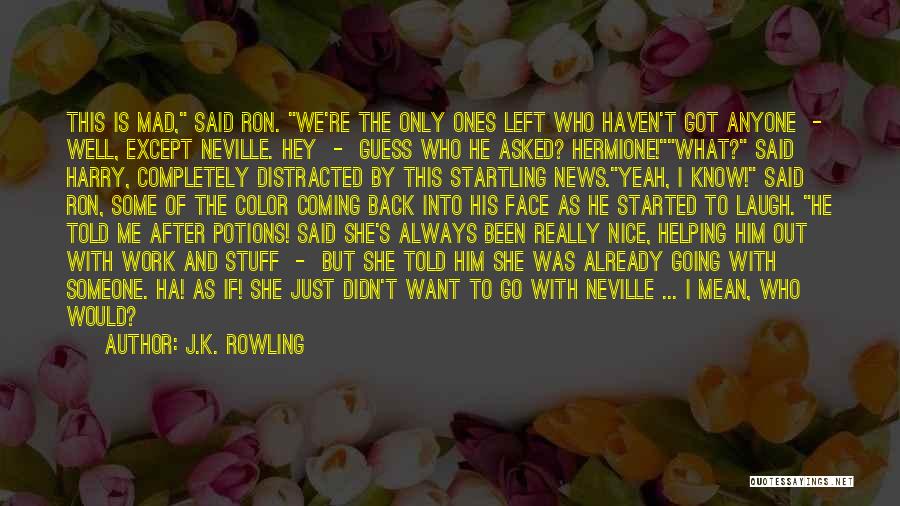 Harry Hermione Quotes By J.K. Rowling