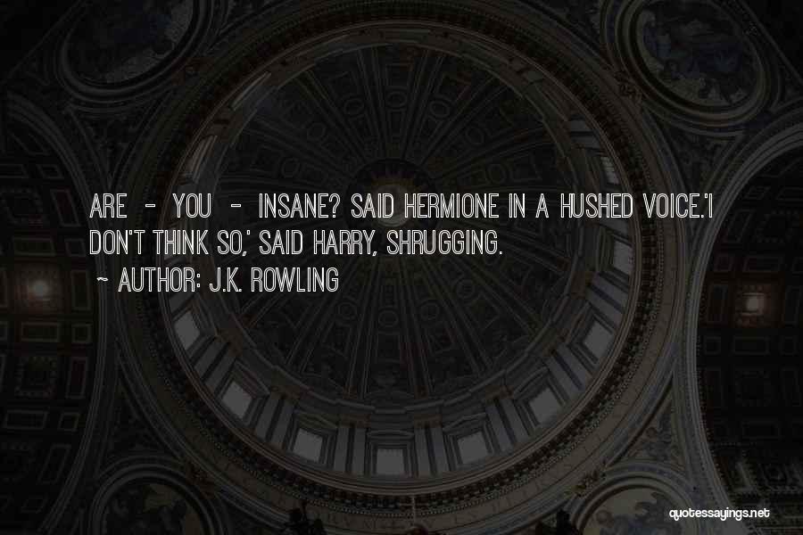 Harry Hermione Quotes By J.K. Rowling