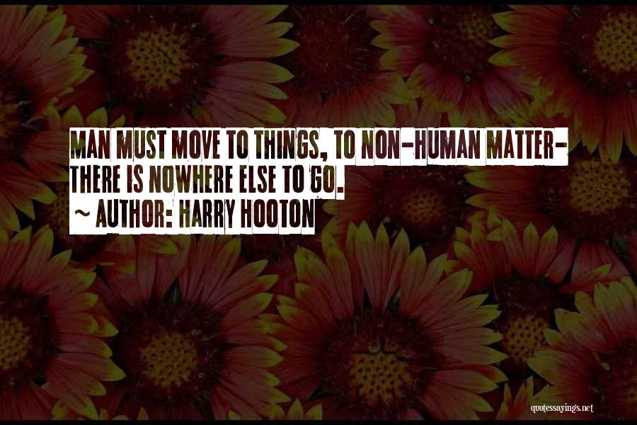 Harry Hooton Quotes 1329955