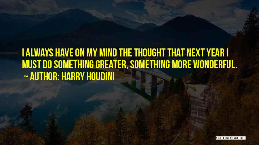Harry Houdini Quotes 1424555
