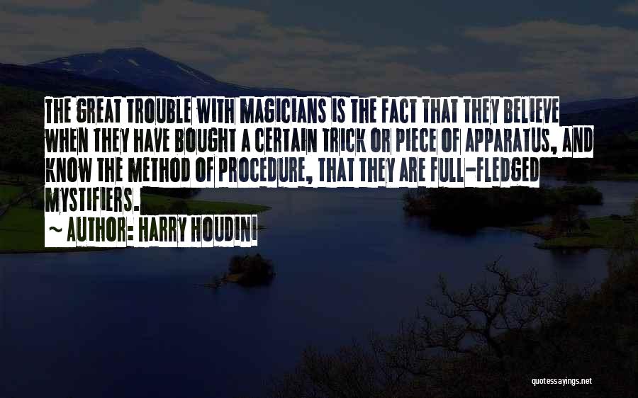 Harry Houdini Quotes 203576