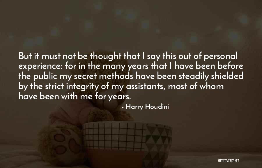 Harry Houdini Quotes 2246366